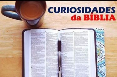 Curiosidades sobre a Bíblia Sagrada.